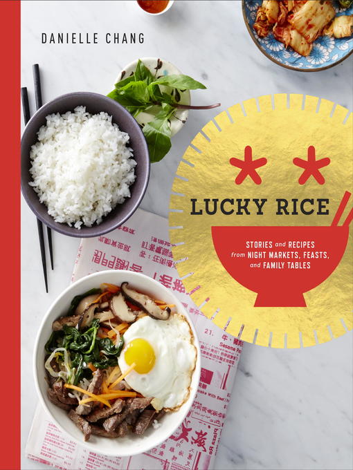Title details for Lucky Rice by Danielle Chang - Available